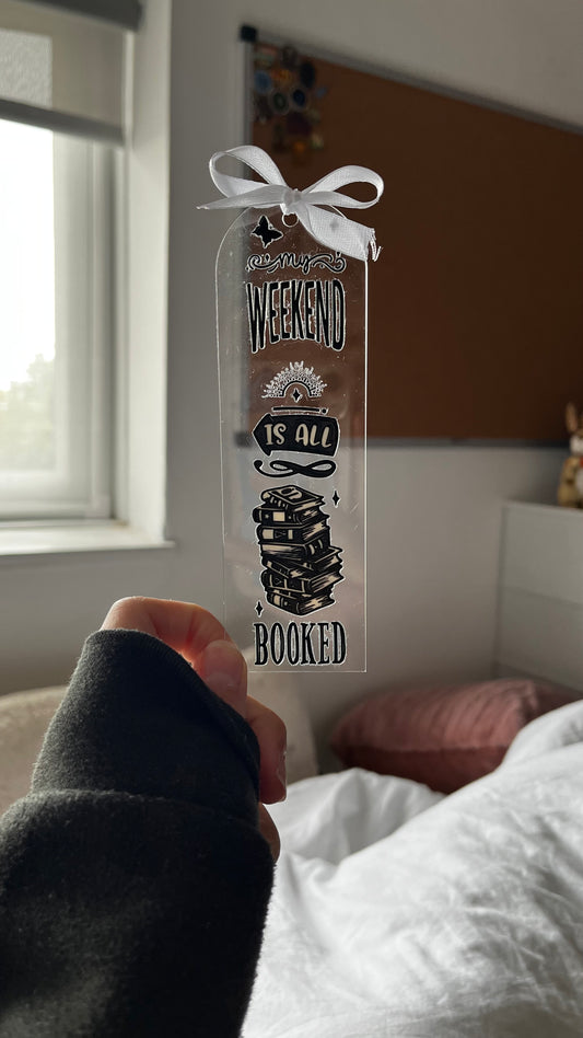 “My weekend is all booked” bookmark